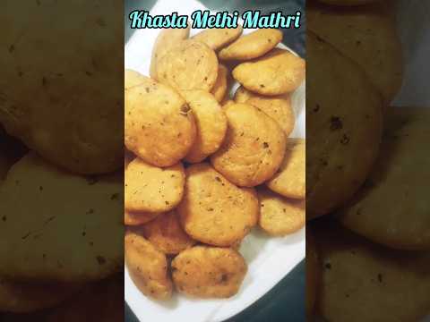 methi mathi recipe/ khasta methri| #shorts #cookinghealthy22