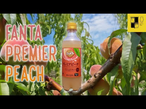 Fanta Premier Peach Review