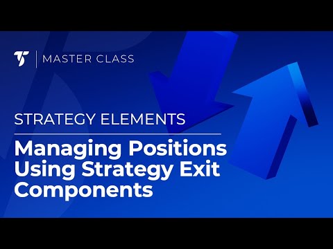 Managing Positions Using Strategy Exit Components