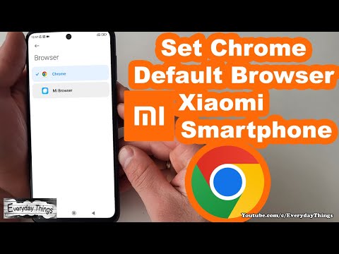 How to Set Chrome as Default Browser on Xiaomi Smartphone