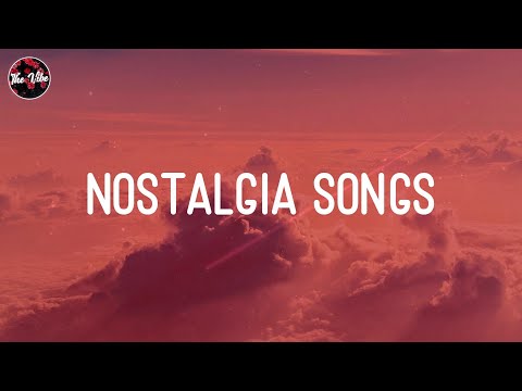 Nostalgia Songs - It's pity if you didn't know these songs