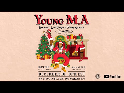 Young M.A Holiday Livestream Performance + Q&A