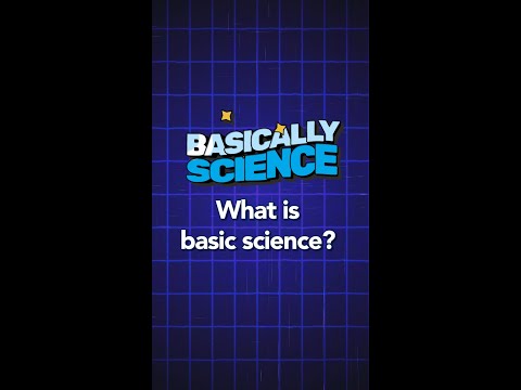 What is Basic Science? | Basically Science