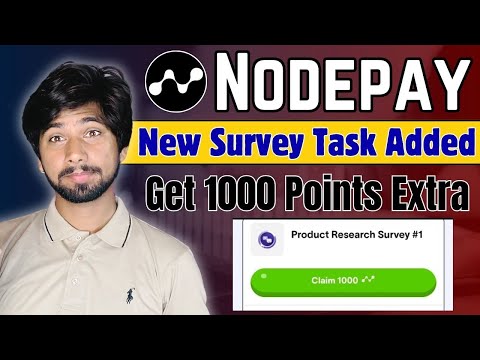 nodepay airdrop update | Get 1000 Points Extra, NODEPAY New Survey Task Added