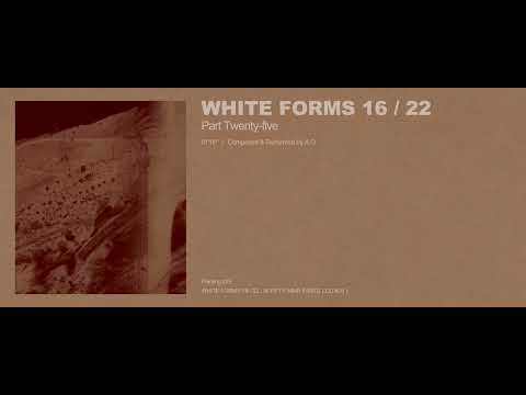 A.G - White Forms 16 / 22 : Part Twenty-five (Excerpt w/ Cover Art)