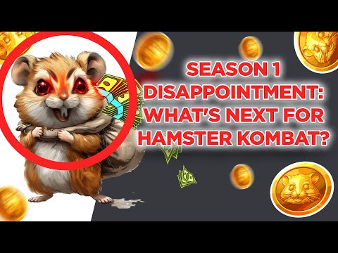 Season 1 Disappointment: What's Next for Hamster Kombat?