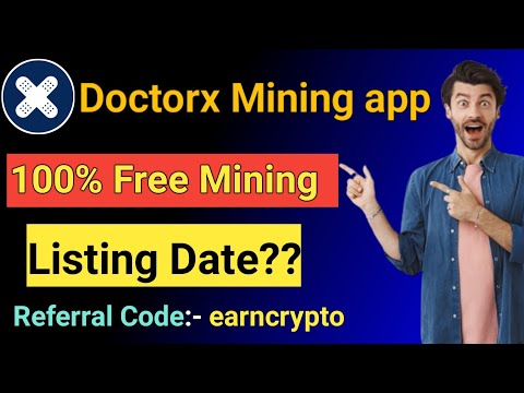 New mining app 2024 today || Ice mining new project || Doctorx Mining app listing