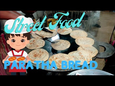 AMAZING skills cooking fast street food - Paratha flatbread