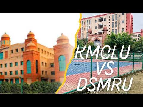 KMCLU vs Dr Shakuntala Mishra university lucknow ki top university ka comparative video fees courses