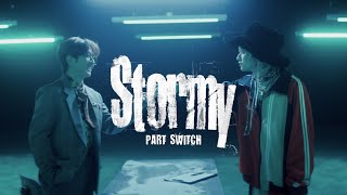 Nissy × SKY-HI「Stormy」Part Switch ver.