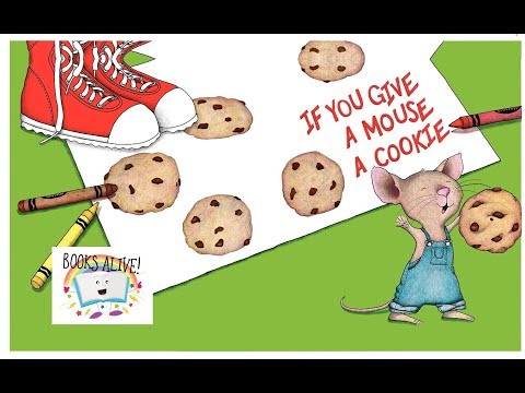 If You Give A Mouse A Cookie - Books Alive! Read Aloud book for kids