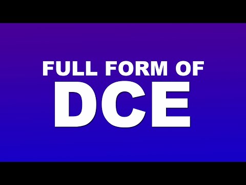 Full Form of DCE | What is DCE Full Form | DCE Abbreviation