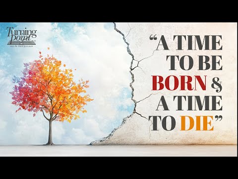 Beautiful in His Time | Dr. David Jeremiah | Ecclesiastes 3:1-15