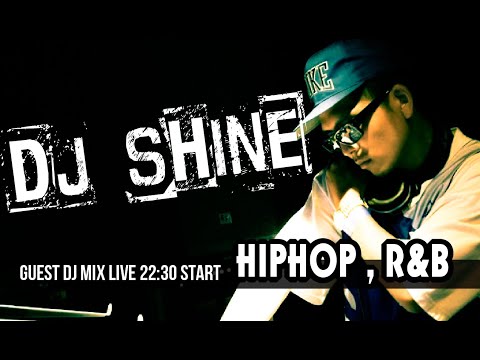 【HIPHOP , R&B】DJ SHINEがやってくるDJ LIVE配信 @ 自宅