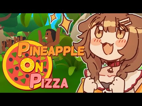 【今更】Pineapple on pizzaやる【戌神ころね】