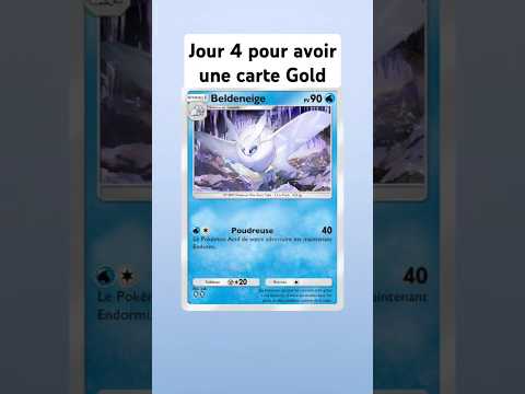 Jour 4 pour avoir une carte Gold (pokémon TCGP)