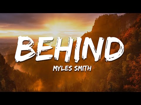 Myles Smith - Behind (Acoustic) (Lyrics)