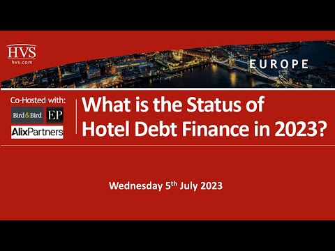 Webinar: What is the Status of Hotel Debt Finance in 2023?