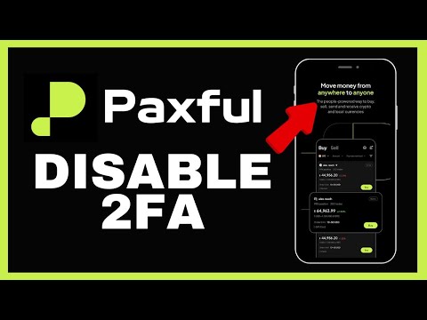 How to Disable 2FA on Paxful 2024?