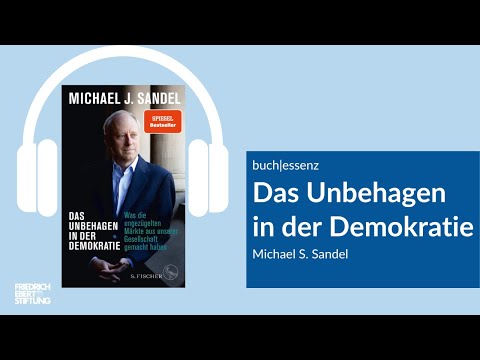 Das Unbehagen in der Demokratie | Michael S. Sandel | Buchessenz