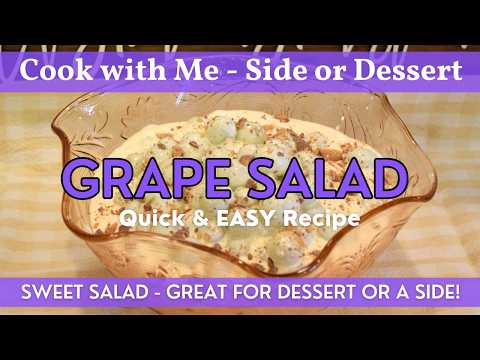 Grape Salad | Summer Salads Recipe | Sweet Salad - Great for a Side or Dessert | Only 4 Ingredients!