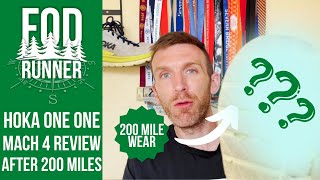 HOKA One One MACH 4 Review - After 200 MILES - Best DAILY TRAINER Of 2021?? | FOD Runner