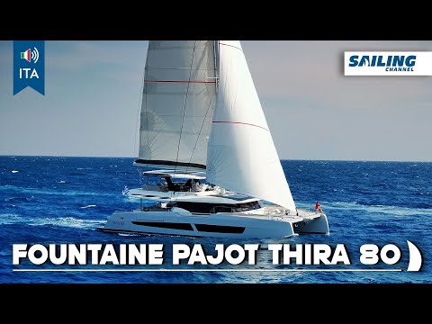 [ITA] FOUNTAINE PAJOT THIRA 80 - Tour Catamarano a Vela - Sailing Channel