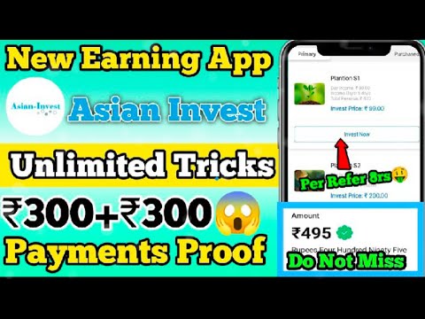 Asian Invest Earning App || Asian Invest App || Asian Invest payment proof || Asian Invest App today