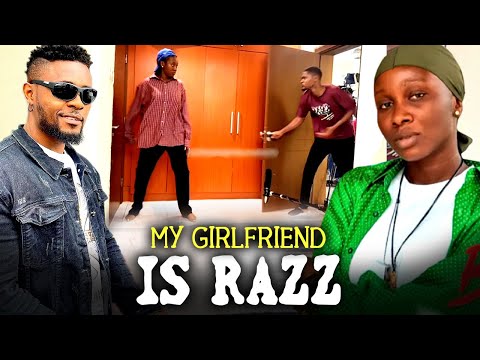 My Girlfriend Is Razz NEW RELEASED)- SONIA U HE & MAURICE SAM 2024 Nig Movie