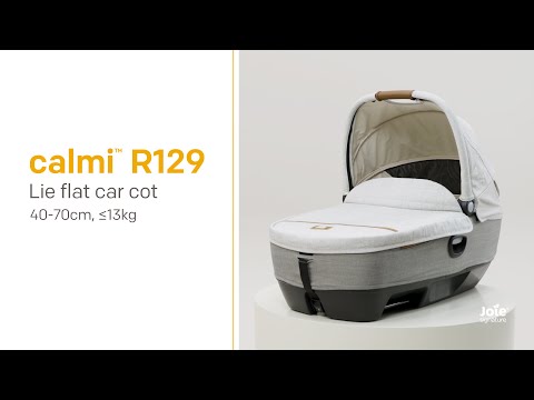 Joie Signature calmi™ R129 | How to Install Your Lie flat Car Cot