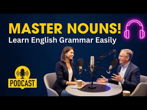 Mastering Nouns: The Foundation of English Grammar || Graded Reader || Improve Your English