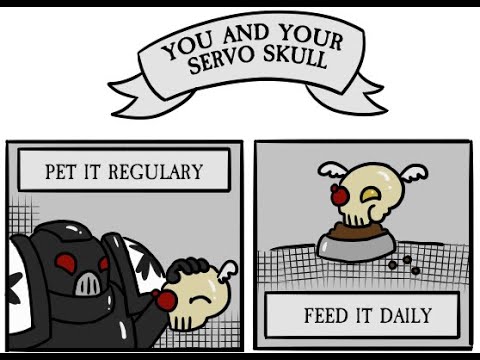 Your Servo Skull and You | A Warhammer 40k Comic Dub