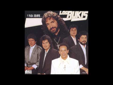 5. Dime Que Si - Los Bukis