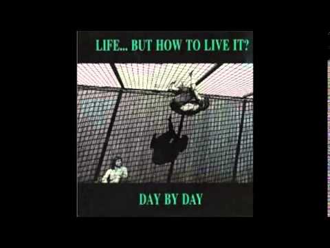 Life... But How To Live It? - Day By Day LP [1990}