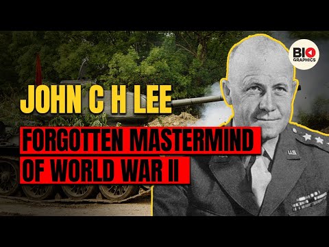 John C.H. Lee: The Forgotten Mastermind of World War II