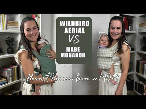 Wildbird Aerial vs Mabe Monarch | Which is the better baby carrier for you?