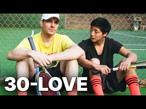 30-Love | Feature Film