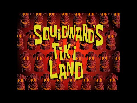 Squidward's Tiki Land [Full Mix] - SB Soundtrack