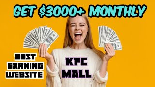 KFC launched a new earning website deposit only 5$ and get 1$ free everyday