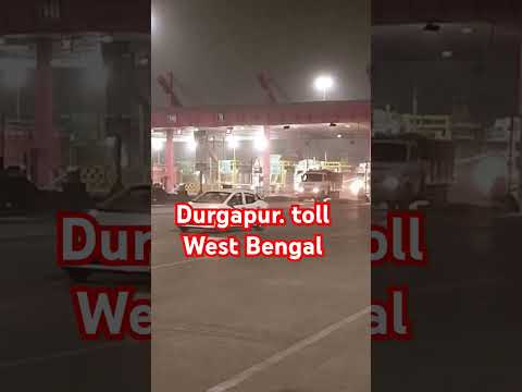 #durgapur till plaza #durgapur #toll #tollplaza #dekhiye toll plaza se kaise gadi nikalti hai