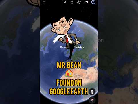 Mr.Bean 🏠 Found on Google Maps 😱 google earth #shorts  #googleearth #googlemaps #googleplaces