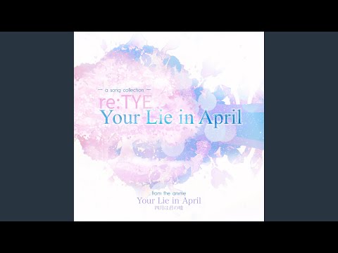 Nanairo Symphony (From "Your Lie In April")