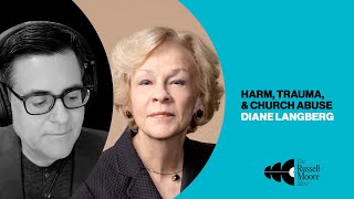 Harm, Trauma, and Church Abuse | The Russell Moore Show