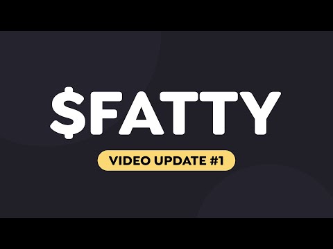 FATTY Update #1