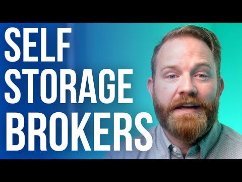 The Value of the RIGHT Self Storage Broker