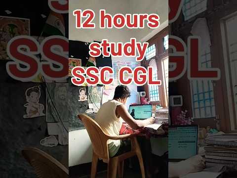 12 hours study 🔥🔥❤️#cgl #ssc #sscvlog #adityaranjansirmaths #shorts #adityaranjaninspires #ssc