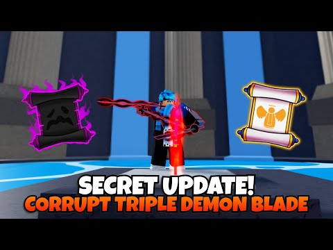 Corrupt Triple Demon Blade *SECRET* Update.. | Blox Fruits