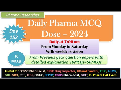 Day 152 Daily Pharma MCQ Dose Series 2024 II 10 MCQs II #exitexam #pharmacist #druginspector #dsssb