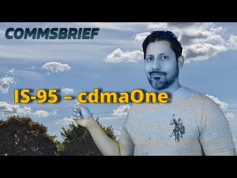 What is IS-95 (cdmaOne)? – CDMA mobile networks