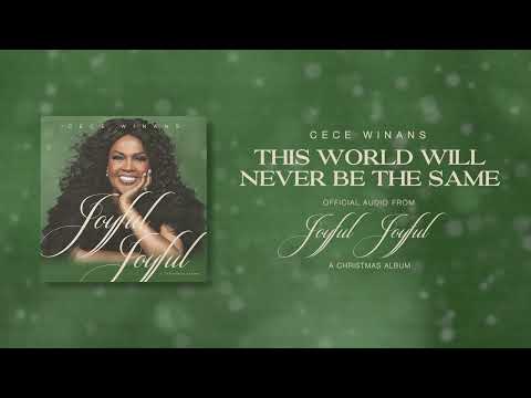 CeCe Winans - This World Will Never Be the Same (Official Audio)